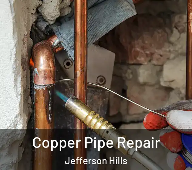  Copper Pipe Repair Jefferson Hills