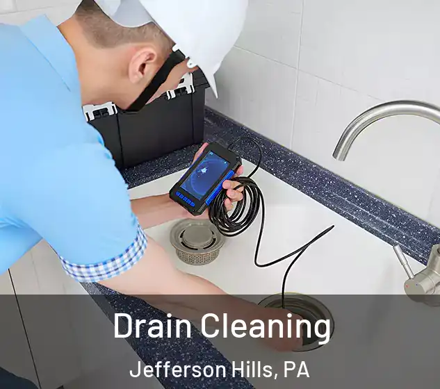  Drain Cleaning Jefferson Hills, PA