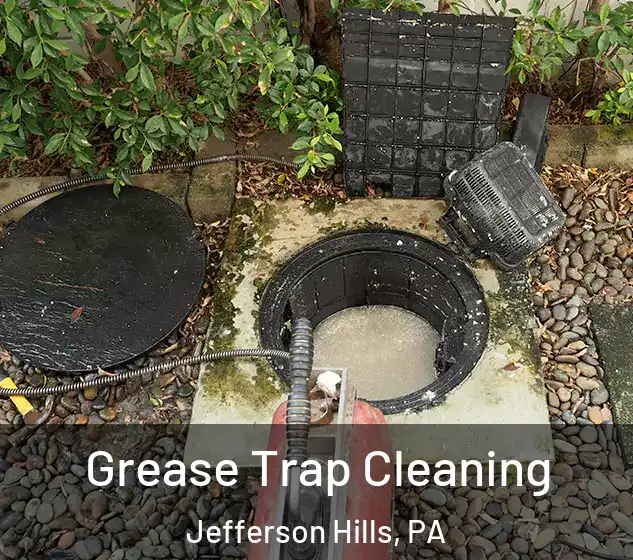  Grease Trap Cleaning Jefferson Hills, PA