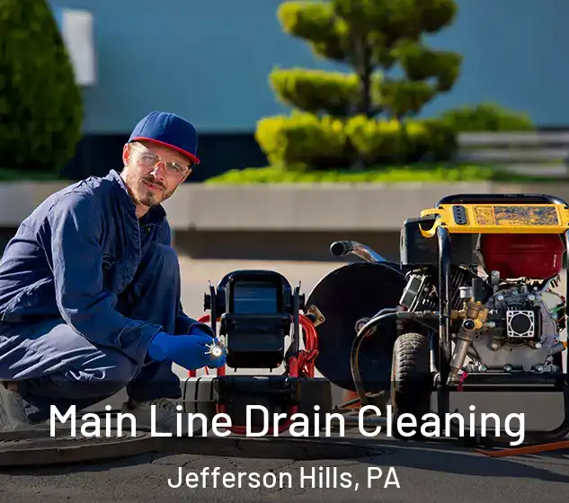  Main Line Drain Cleaning Jefferson Hills, PA