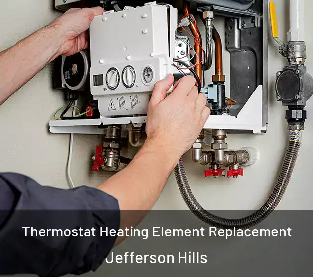  Thermostat Heating Element Replacement Jefferson Hills